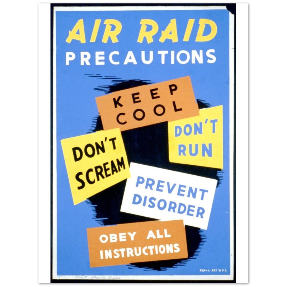4381540 Air Raid Poster, World War 2