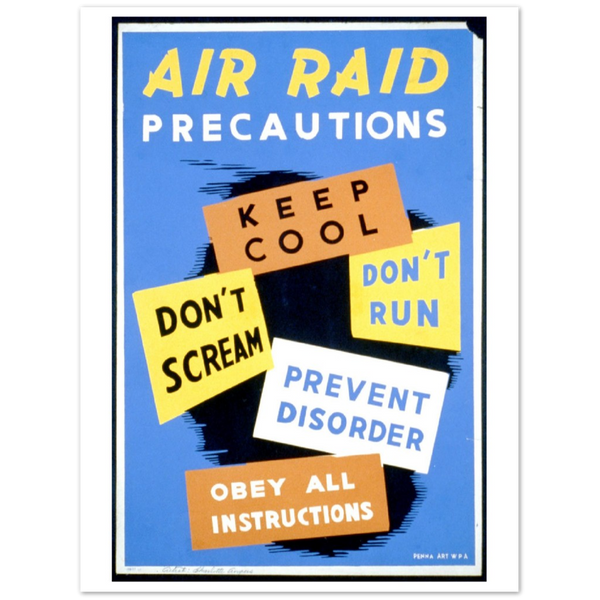 4381540 Air Raid Poster, World War 2