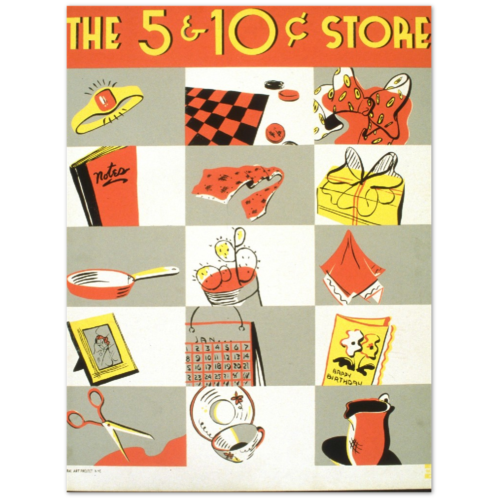 4353409 5 and 10 Cent Store Poster